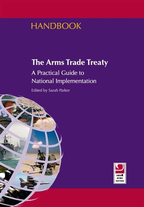 Understanding the Arms Trade Treaty .